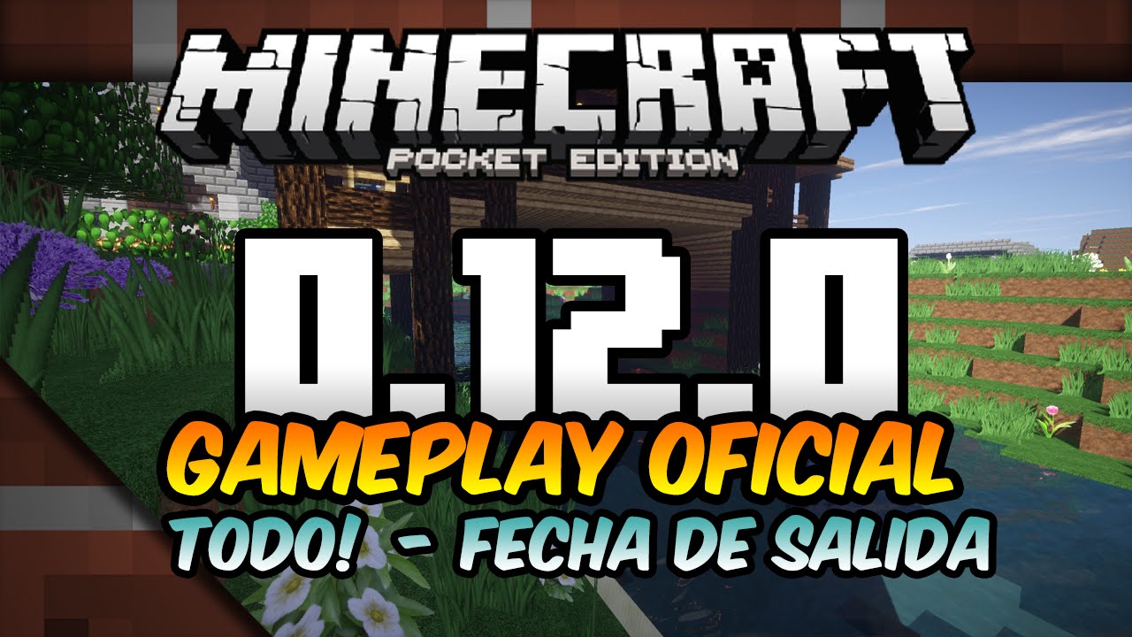 [MCPENOTICIAS] Minecraft PE 0.12.0 se pospone para Agosto